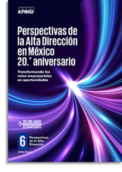 Perspectivas de la Alta Dirección en México. 20.° aniversario