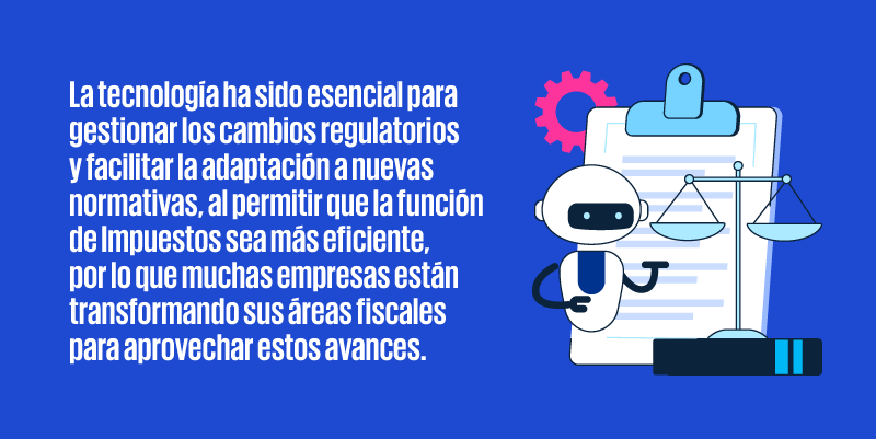 frase_resaltada_800x400-Impuestos-evolucion-tecnologica-ante-los-desafios-regulatorios