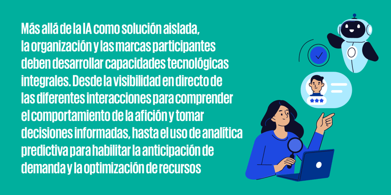 frase_resaltada_800x400-La-tecnologia-como-acelerador-de-la-experiencia-de-la-aficion