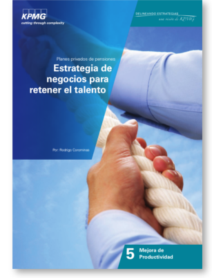 Planes privados de pensiones estrategia de negocios para retener el talento