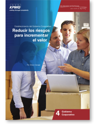 Estalecimiento del gobierno corporativo reducir riesgos para incrementar valor